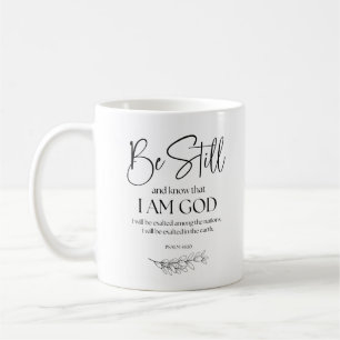 Psalm 46:10 Wees stil en weet dat ik God ben Koffiemok