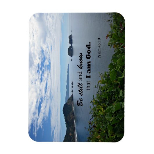 Psalm 46:10 Wees stil en weet dat ik God ben Magneet (Verticaal)