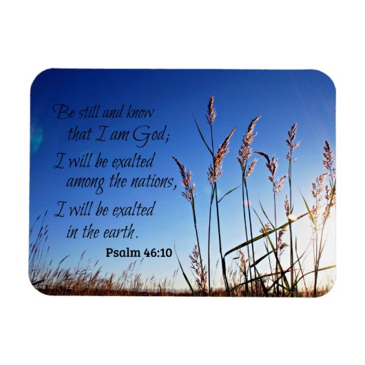 Psalm 46:10 Wees stil en weet dat ik God ben Magneet (Horizontaal)
