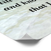 Psalm 46:10 Wees stil en weet dat ik God ben Poster (Hoek)