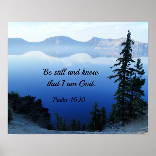 Psalm 46:10 Wees stil en weet dat ik God ben Poster (Voorkant)