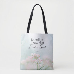 Psalm 46:10 Wees stil en weet dat ik God Bijbel Ve Tote Bag