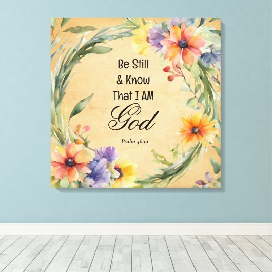 Psalm 46:10 Wees stil en weet het Canvas Afdruk (Insitu (Houten vloer))