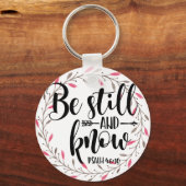 Psalm 46:10 Wees stil en weet het Sleutelhanger (Voorkant)