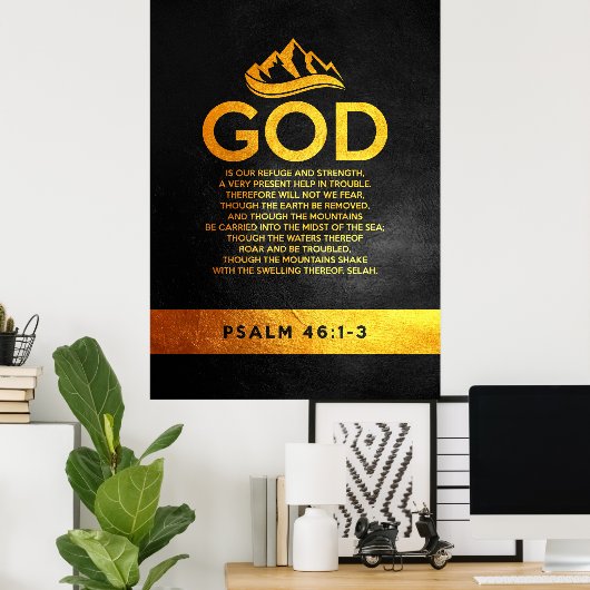 Psalm 46:1-3 Bijbelversie Poster (Thuiskantoor)