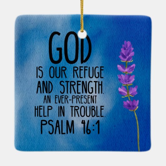 Psalm 46:1 Christelijke Bijbelverzen Art Keramisch Ornament (Achterkant)