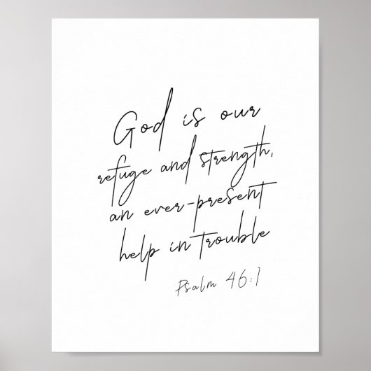 Psalm 46:1 God is onze toevlucht en kracht Poster (Voorkant)