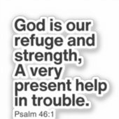 Psalm 46:1 God Is Our Refuge and Strength Sticker (Voorkant)