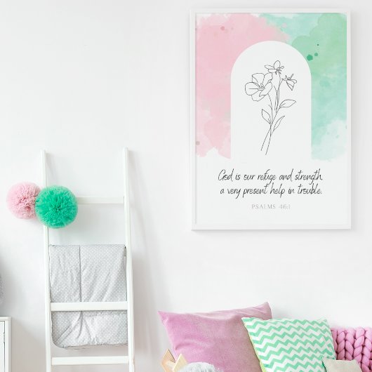 Psalm 46:1 Omhulde Bloemenmuur Art Poster