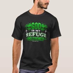 Psalm 46 2 God is mijn riet Jezus Christus T-shirt