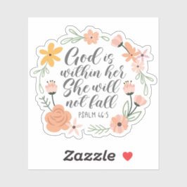 Psalm 46:5 God Is Within Her Floral Wreath Sticker