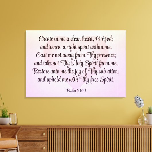 Psalm 51:10-12 canvas afdruk (Insitu (Woonkamer))