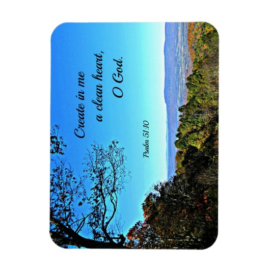 Psalm 51:10 Creëer in me een schoon hart... Magneet (Verticaal)