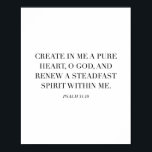 Psalm 51:10 poster<br><div class="desc">Creëer in mij een zuiver hart...  51:10 psalm</div>