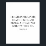 Psalm 51:10 poster<br><div class="desc">Creëer in mij een zuiver hart...  51:10 psalm</div>