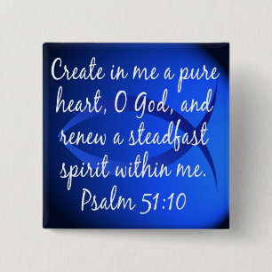 Psalm 51:10 vierkante button 5,1 cm
