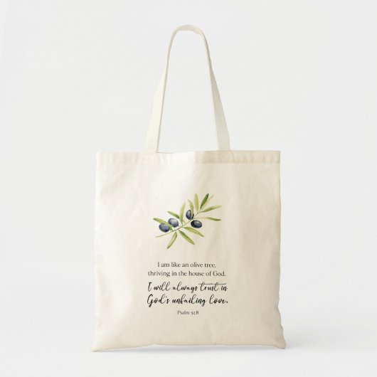 Psalm 52:8: "Ik ben een olijfboom." Tote Bag (Voorkant)