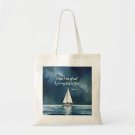Psalm 56:3 Als ik bang ben, vertrouw ik op U, gelo Tote Bag