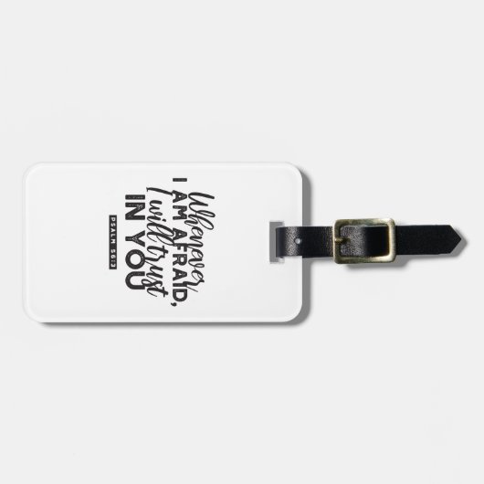 Psalm 56:3 Bijbelvers Kunst: "Ik zal op U vertrouw Bagagelabel (Voorkant horizontaal)