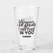 Psalm 56:3 Bijbelvers Kunst: "Ik zal op U vertrouw Glas (Achterkant)