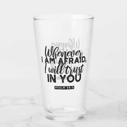 Psalm 56:3 Bijbelvers Kunst: "Ik zal op U vertrouw Glas (Voorkant)