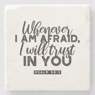 Psalm 56:3 Bijbelvers Kunst: "Ik zal op U vertrouw Stenen Onderzetter