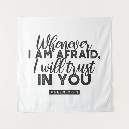 Psalm 56:3 Bijbelvers Kunst: "Ik zal op U vertrouw Wandkleed (Voorkant)