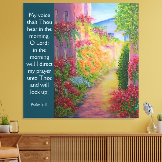 Psalm 5:3 canvas afdruk (Insitu (Woonkamer))