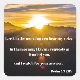 Psalm 5 Verse bijbelstand Vierkante Sticker