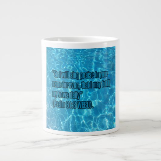 Psalm 61:8 WEBU Mug Grote Koffiekop (Voorkant)