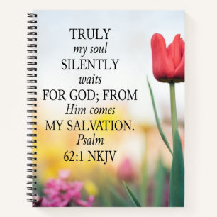 Psalm 62:1 NKJV op afbeeldingsachtergrond Notitieboek