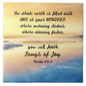 Psalm 65:8 U roept Liederen van Vreugde Bijbel Ver Tegeltje (Voorkant)