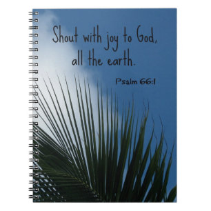 Psalm 66:1 met plezier naar God... Notitieboek
