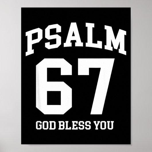 Psalm 67 Christelijk 6 7 Zes Zeven Jezus Grappige  Poster (Voorkant)