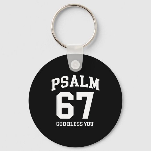 Psalm 67 Christian 6 7 Six Seven Jesus Funny Meme  Sleutelhanger (Voorkant)