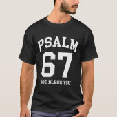 Psalm 67 Christian 6 7 Six Seven Jesus Funny Meme  T-shirt (Voorkant)