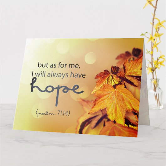 Psalm 71:14 Ik zal altijd HOPE Maple Leaves hebben Kaart (Gele Bloem)