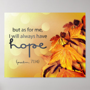Psalm 71:14 Ik zal altijd HOPE Maple Leaves hebben Poster
