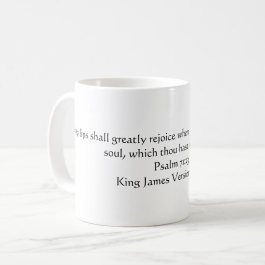Psalm 71:23 (King James Version) Koffiemok (Voorkant links)