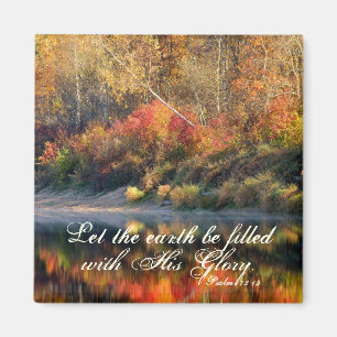 Psalm 72:19 Bijbelverse Gods glorie Magnet