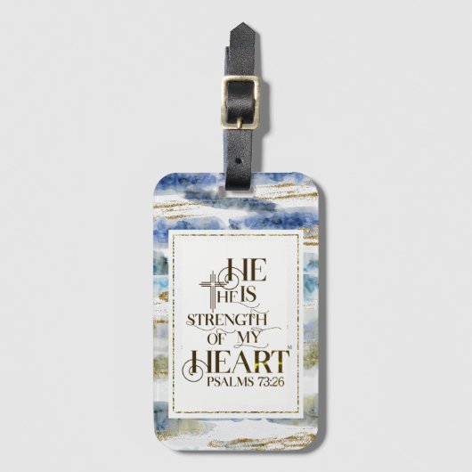 Psalm 73:26 Hij is de Sterkte van mijn hart Bagagelabel (Voorkant (verticaal))