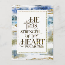 Psalm 73:26 Hij is de Sterkte van mijn hart