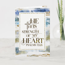 Psalm 73:26 Hij is de Sterkte van mijn hart