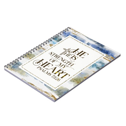 Psalm 73:26 Hij is de Sterkte van mijn hart Notitieboek (Linkerzijde)