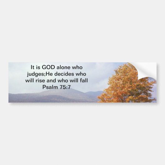 Psalm 75:7 bumpersticker (Voorkant)