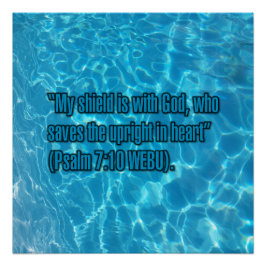 Psalm 7:10 WEBU Perfect Poster