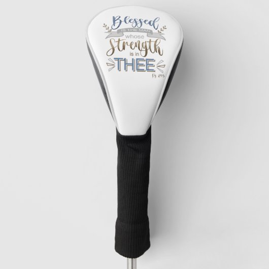 Psalm 84:5 - Gezegeld is het Man Golfheadcover (Voorkant)