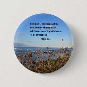 Psalm 89:1 ronde button 5,7 cm