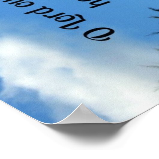 Psalm 8:9o Heer onze Heer, hoe uitstekend zijn jul Poster (Hoek)