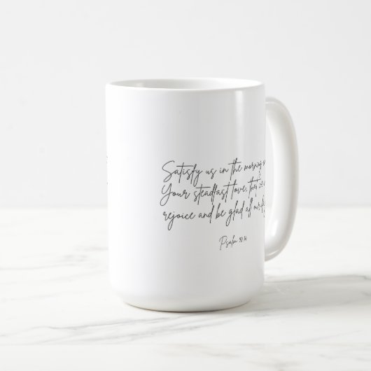 Psalm 90:14 Tevreden Amerikaanse Mok (Voorkant rechts)